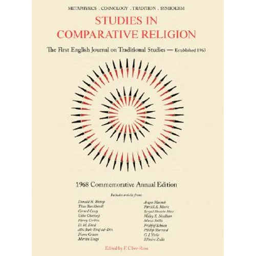Studies in Comparative Religion: 1968 Commemorative Annual Edition
