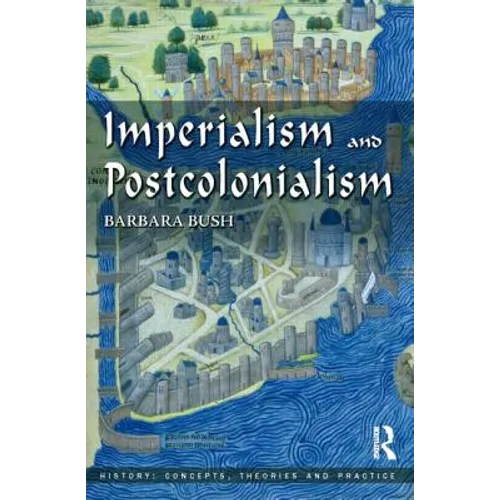 Imperialism and Postcolonialism