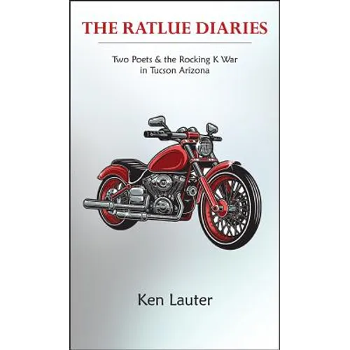 The Ratlue Diaries: Two Poets and the Rocking K War