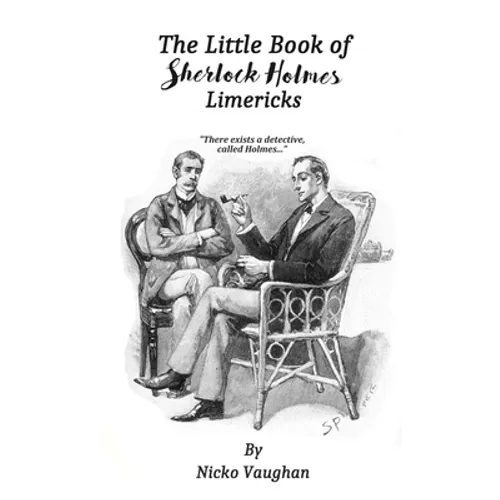 The Little Book of Sherlock Holmes Limericks