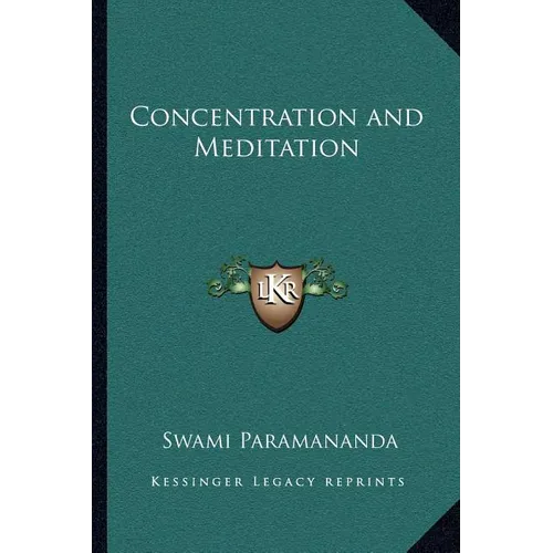 Concentration and Meditation