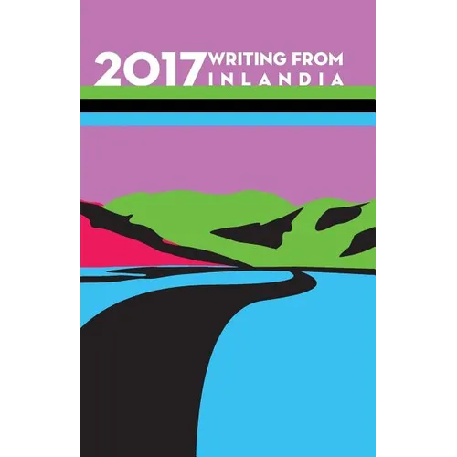 2017 Writing from Inlandia