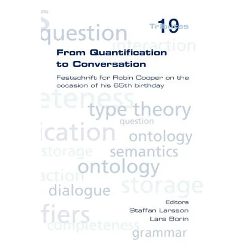 From Quantification to Conversation
