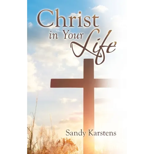 Christ in Your Life