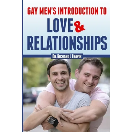 Gay Men's Introduction to Love and Relationships