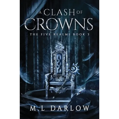 A Clash of Crowns