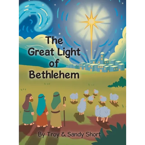 The Great Light of Bethlehem