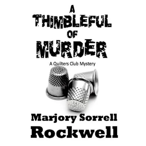 A Thimbleful of Murder