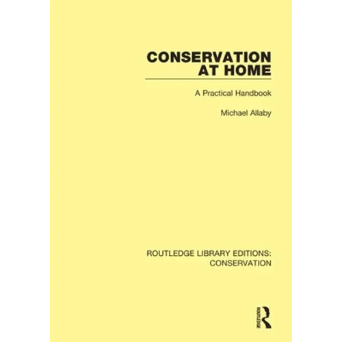 Conservation at Home: A Practical Handbook