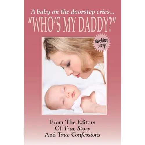 Who's My Daddy?
