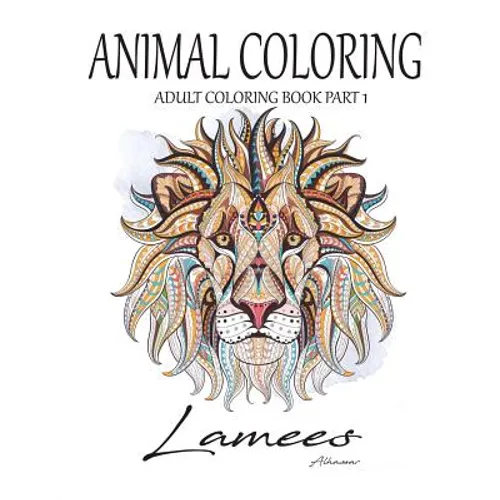 Animal Coloring: Adult Coloring Book Part 1