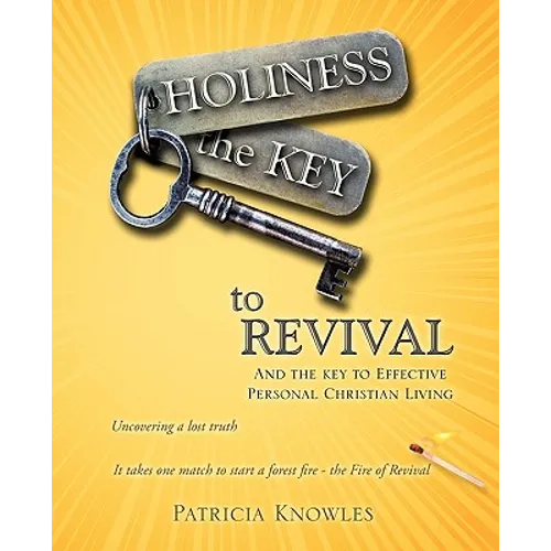 HOLINESS the KEY to REVIVAL