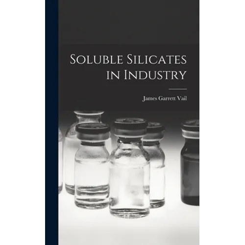 Soluble Silicates in Industry