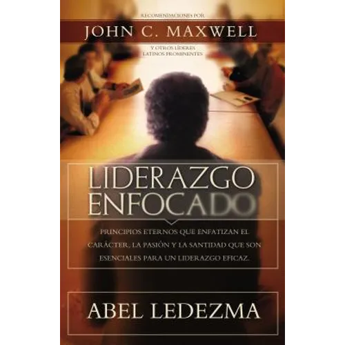 Liderazgo Enfocado