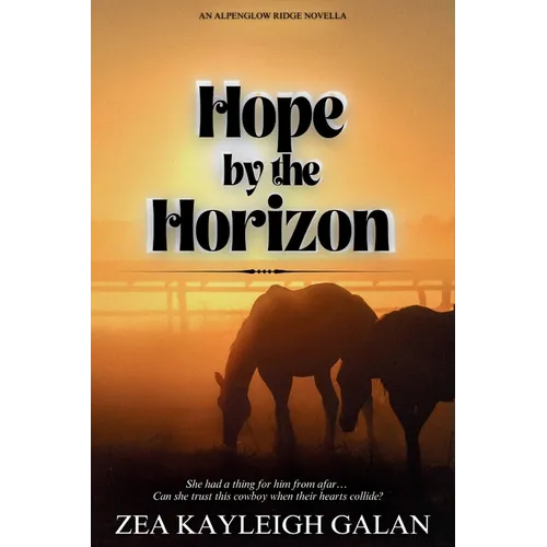 Hope by the Horizon