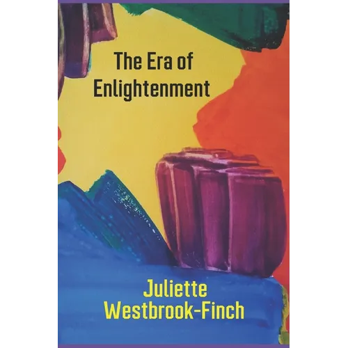 The Era of Enlightenment