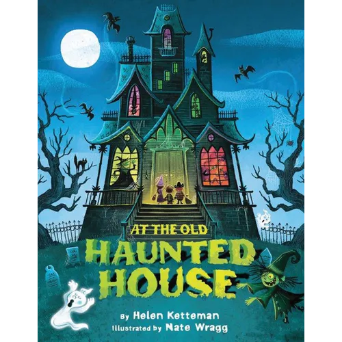 At the Old Haunted House