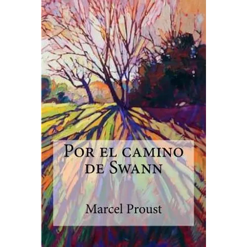 Por el camino de Swann