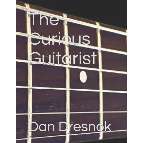 The Curious Guitarist