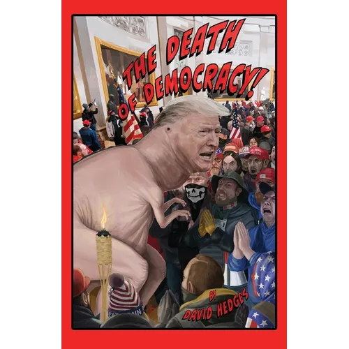 The Death of Democracy!