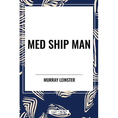 Med Ship Man