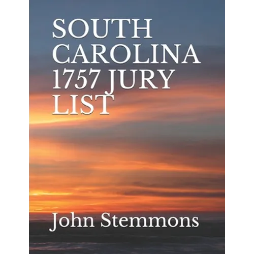 South Carolina 1757 Jury List