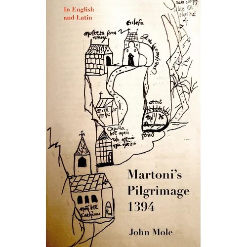 Martoni's Pilgrimage: Latin and English