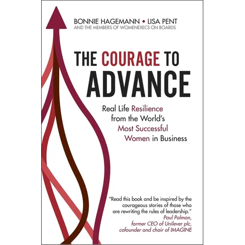 The Courage to Advance
