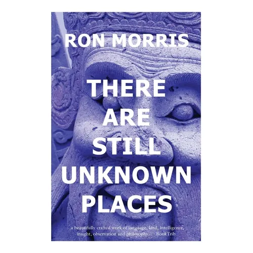 There Are Still Unknown Places
