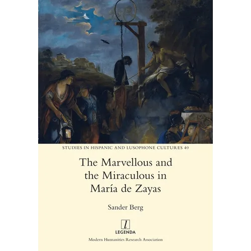 The Marvellous and the Miraculous in Mar? de Zayas