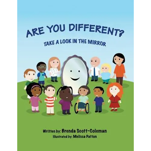 Are You Different?: Take a Look in the Mirror