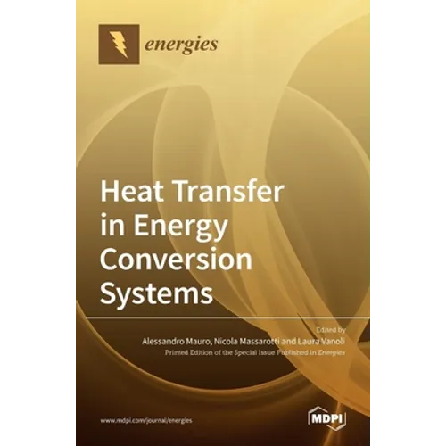 Heat Transfer in Energy Conversion Systems