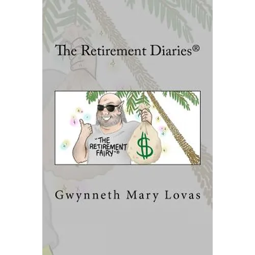 The Retirement Diaries