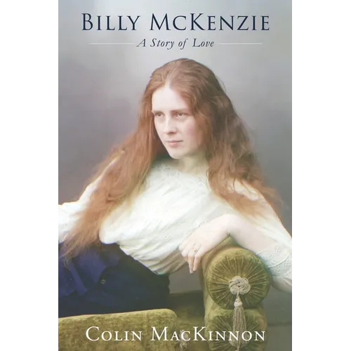Billy McKenzie, A Story of Love