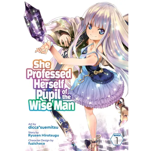 She Professed Herself Pupil of the Wise Man (Manga) Vol. 1