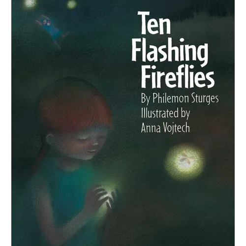 Ten Flashing Fireflies