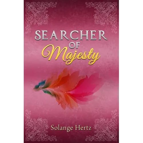 Searcher of Majesty