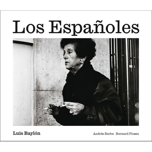 Luis Baylón: Los Españoles