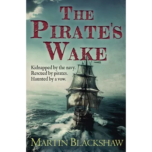 The Pirate's Wake