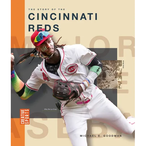 The Story of the Cincinnati Reds