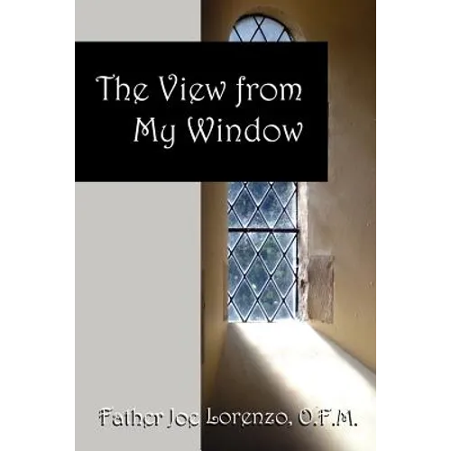 The View From My Window