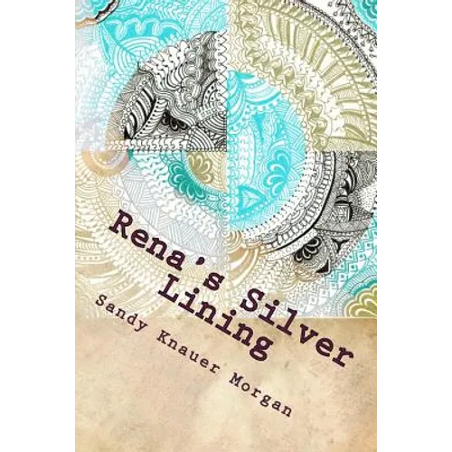Rena's Silver Lining
