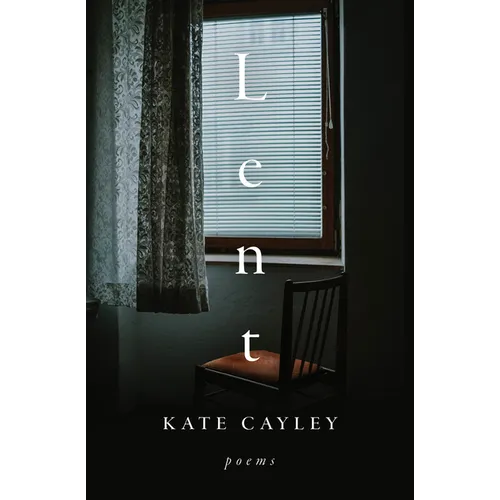 Lent: Poems