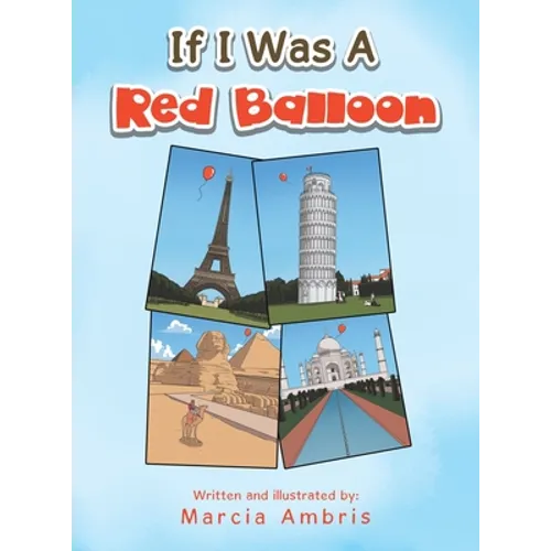 If I Was a Red Balloon