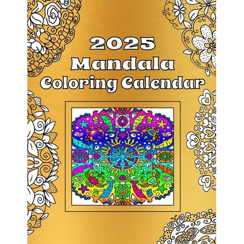 2025 Mandala Coloring Calendar