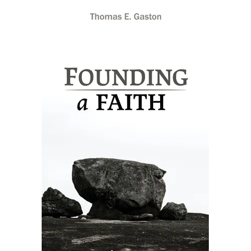 Founding a Faith