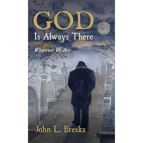 GOD Is Always There