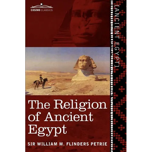 The Religion of Ancient Egypt