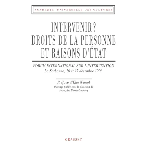 Intervenir droits de la personne et raison d'Etat