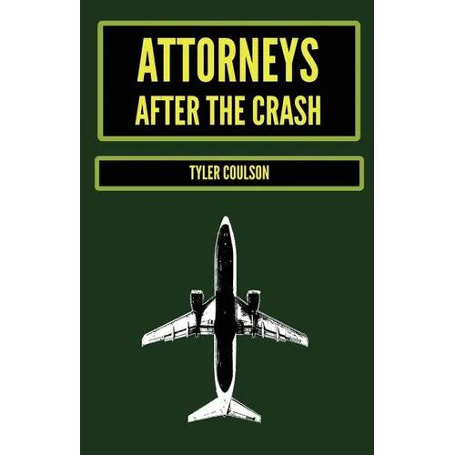 Attorneys After the Crash